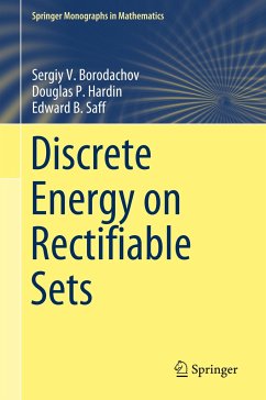 Discrete Energy on Rectifiable Sets - Borodachov, Sergiy V.;Hardin, Douglas P.;Saff, Edward B.