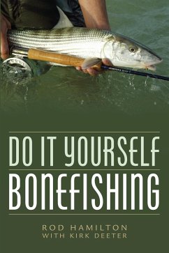 Do It Yourself Bonefishing - Hamilton, Rod