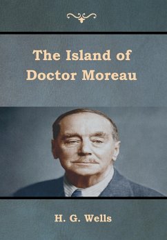 The Island of Doctor Moreau - Wells, H. G.