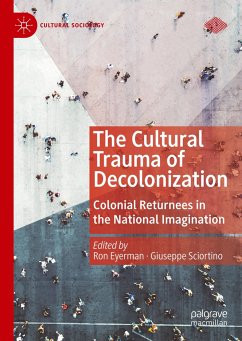 The Cultural Trauma of Decolonization