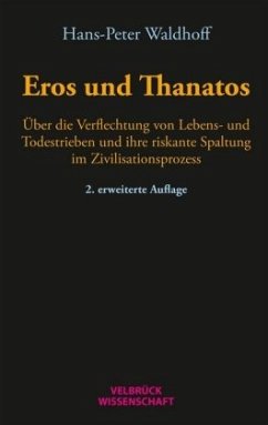 Eros und Thanatos - Waldhoff, Hans-Peter