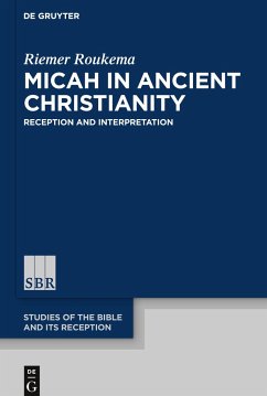 Micah in Ancient Christianity - Roukema, Riemer