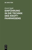 Einführung in die Technik des Kraftfahrwesens Einführung in die Technik des Kraftfahrwesens