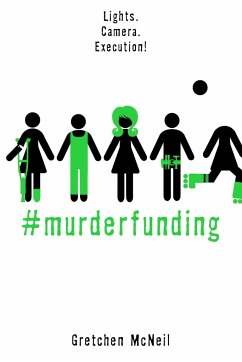 #Murderfunding - McNeil, Gretchen