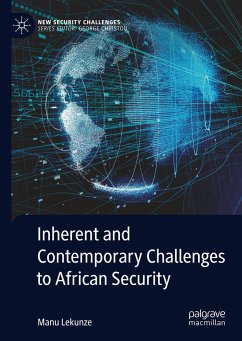 Inherent and Contemporary Challenges to African Security - Lekunze, Manu