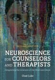 Neuroscience for Counselors and Therapists