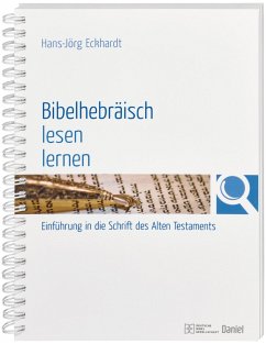 Bibelhebräisch lesen lernen - Eckhardt, Hans-Jörg