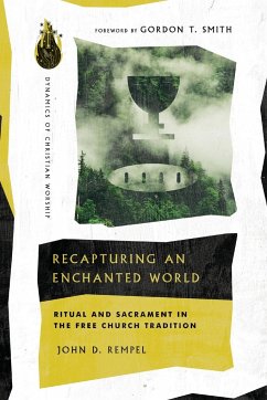 Recapturing an Enchanted World - Rempel, John D.