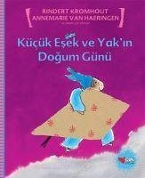 Kücük Esek ve Yakin Dogum Günü - Kromhout, Rindert