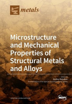 Cover Microstructure and Mechanical Properties of Structural Metals and Alloys