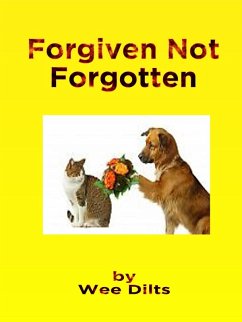 Cover Forgiven Not Forgotten (eBook, ePUB)