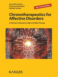 Chronotherapeutics for Affective Disorders (eBook, ePUB) - Benedetti, F.; Terman, T.; Wirz-Justice, A.