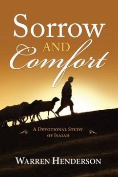 Sorrow and Comfort - A Devotional Study of Isaiah (eBook, ePUB) - Warren, Henderson A