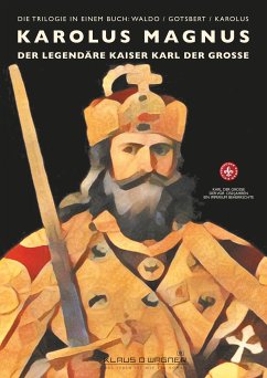 Karolus Magnus (deutsche Version) (eBook, ePUB)