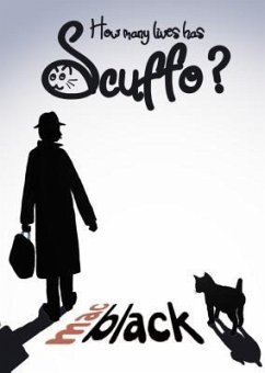 How Many Lives Has Scuffo? (eBook, ePUB) - Black, Mac