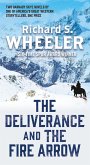 The Deliverance and The Fire Arrow (eBook, ePUB)