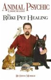 Animal Psychic Communication Plus Reiki Pet Healing (eBook, ePUB)
