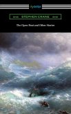 The Open Boat and Other Stories (eBook, ePUB) The Open Boat and Other Stories (eBook, ePUB)