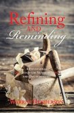 Refining and Reminding - A Devotional Study of Numbers and Deuteronomy (eBook, ePUB)