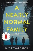 A Nearly Normal Family (eBook, ePUB)