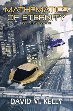 Cover Mathematics Of Eternity: Joe Ballen, Book One (eBook, ePUB)