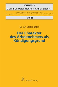 Der Charakter des Arbeitnehmers als Kündigungsgrund (eBook, PDF) - Etter, Stefan