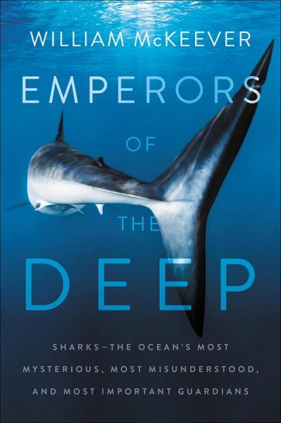 Emperors of the Deep (eBook, ePUB) Emperors of the Deep (eBook, ePUB)
