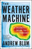 The Weather Machine (eBook, ePUB) The Weather Machine (eBook, ePUB)