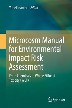 Microcosm Manual for Environmental Impact Risk Assessment (eBook, PDF)