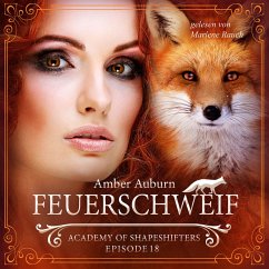 Feuerschweif, Episode 18 - Fantasy-Serie (MP3-Download) - Auburn, Amber