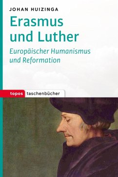 Erasmus und Luther (eBook, ePUB) - Huizinga, Johan