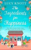 The Ingredients for Happiness (eBook, ePUB)