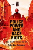 Police Power and Race Riots (eBook, ePUB)