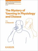 The Mystery of Yawning in Physiology and Disease (eBook, ePUB)
