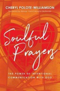 Soulful Prayers (eBook, ePUB) - Polote-Williamson, Cheryl