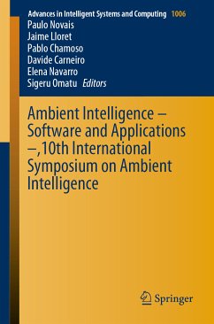 Ambient Intelligence – Software and Applications –,10th International Symposium on Ambient Intelligence (eBook, PDF)