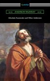 Absolute Surrender and Other Addresses (eBook, ePUB)