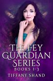 The Fey Guardian Complete Series (eBook, ePUB)