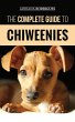The Complete Guide to Chiweenies... - Bild 1