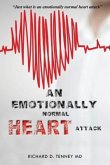 AN EMOTIONALLY NORMAL HEART ATTACK (eBook, ePUB)