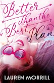Better Than the Best Plan (eBook, ePUB)