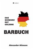 Das schwarzrotgoldene Barbuch (eBook, ePUB)