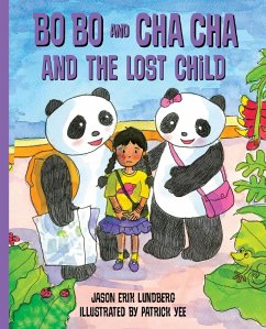 Bo Bo and Cha Cha and the Lost Child (eBook, ePUB) - Lundberg, Jason Erik