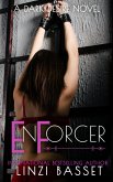 EnForcer (A Dark Desire, #1) (eBook, ePUB) EnForcer (A Dark Desire, #1) (eBook, ePUB)