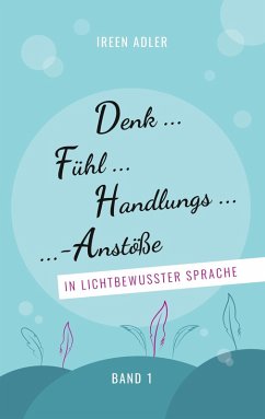 Denkfühlhandlungsanstöße (eBook, ePUB)