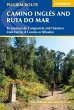 The Camino Ingles and Ruta do Mar... - Bild 1