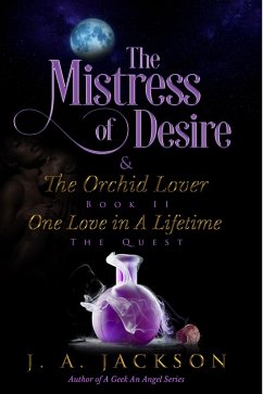 Mistress of Desire & The Orchid Lover Book II (eBook, ePUB) Cover Mistress of Desire & The Orchid Lover Book II (eBook, ePUB)