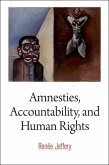 Amnesties, Accountability, and Human Rights (eBook, ePUB)