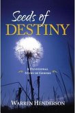 Seeds of Destiny - A Devotional Study of Genesis (eBook, ePUB)
