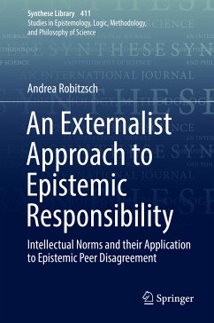 An Externalist Approach to Epistemic Responsibility (eBook, PDF) - Robitzsch, Andrea